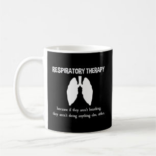Respiratory Therapy Definition Lung Therapist Coffee Mug