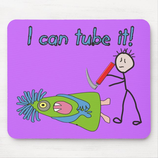 Respiratory Therapy Gifts "I Can Tube it!" Mouse Pad (Front)