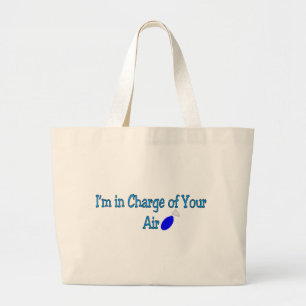 Respiratory Therapy Gifts "In charge of your air" Large Tote Bag
