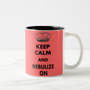 Respiratory Therapy Gifts "Keep Calm and..." Two-Tone Coffee Mug