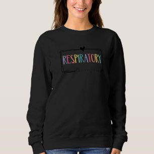 Respiratory Therapy Rt Therapist Rt Care Week Col Sweatshirt