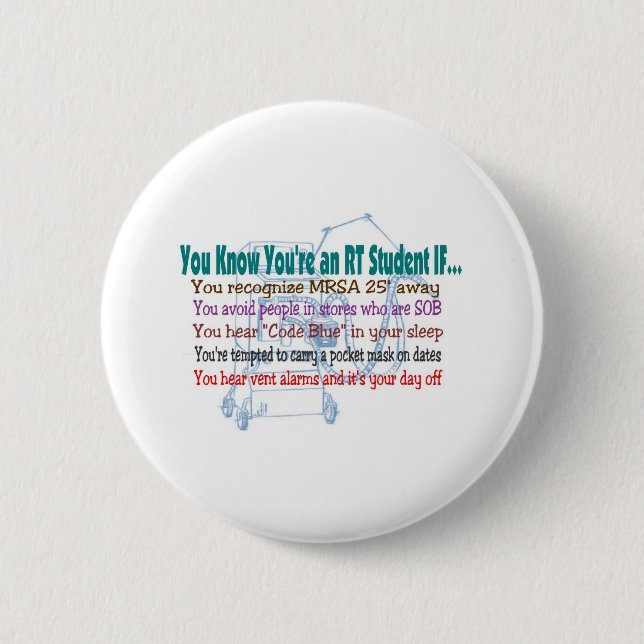 Respiratory Therapy Student 6 Cm Round Badge (Front)