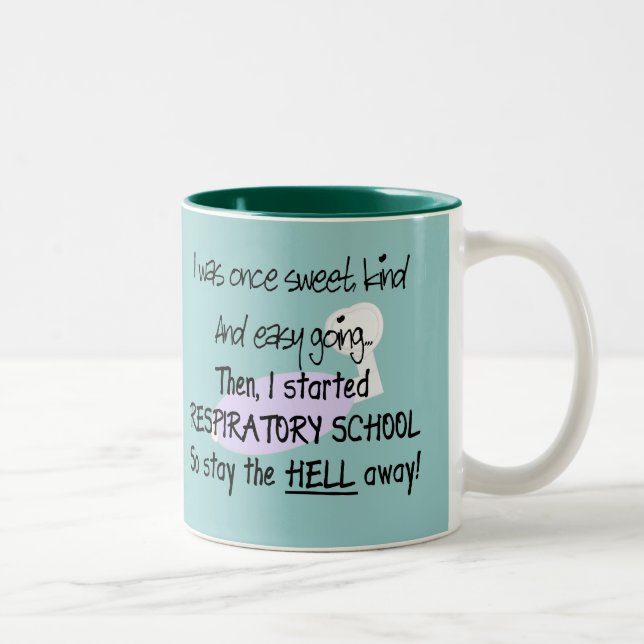 Respiratory Therapy Student Gifts--Hilarious Two-Tone Coffee Mug (Right)