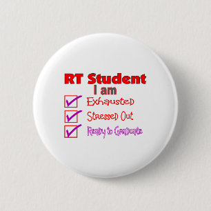 Respiratory Therapy Student--Stressed Out! 6 Cm Round Badge
