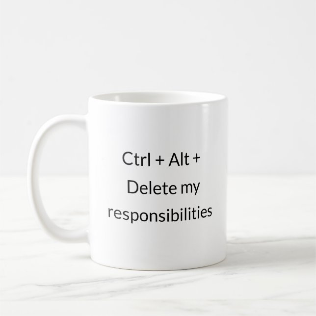 Responsibility Escape Plan – Tech Humor Mug (Left)