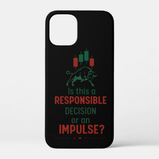 Responsible Decision – Trading Discipline iPhone 12 Mini Case