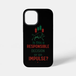 Responsible Decision – Trading Discipline iPhone 12 Mini Case