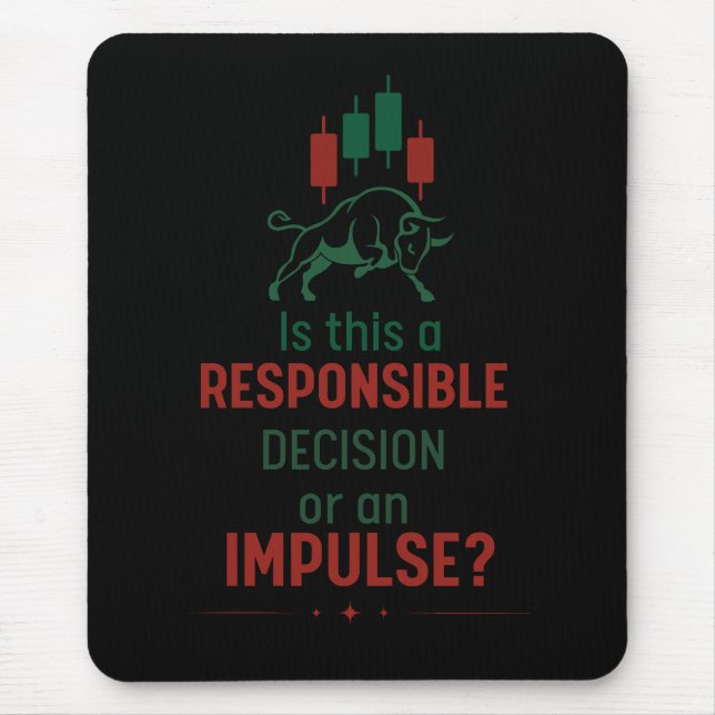 Responsible Decision – Trading Discipline Mouse Pad (Front)