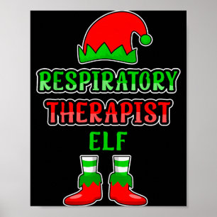 Resratory Therast Elf Resratory Therapy Christmas  Poster
