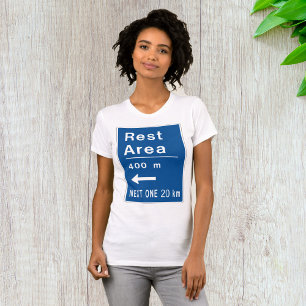 Rest Area 400m Left Road Sign T-Shirt
