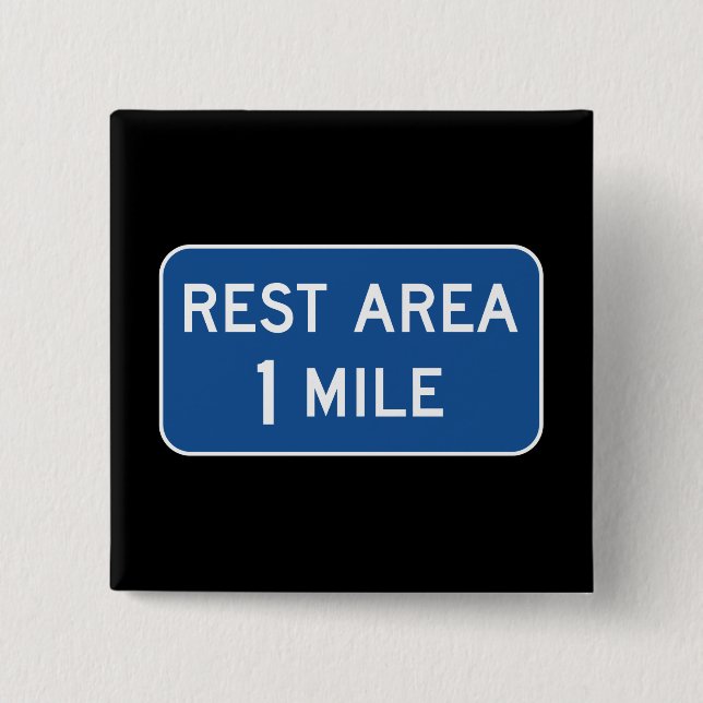 Rest Area Road Sign 15 Cm Square Badge (Front)