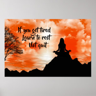 Rest, Don't Quit Inspirational Motivational Quote Poster