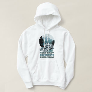 Rest Easy Adventure Tomorrow Camping Design Hoodie