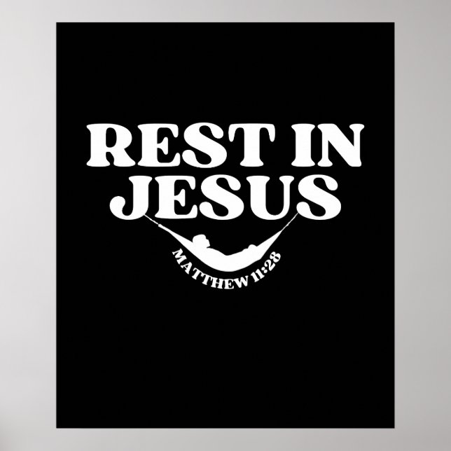 Rest in Jesus – Matthew 11:28 Poster (Front)