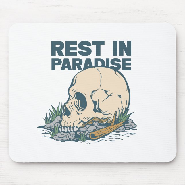 Rest in Paradise Mouse Pad (Front)