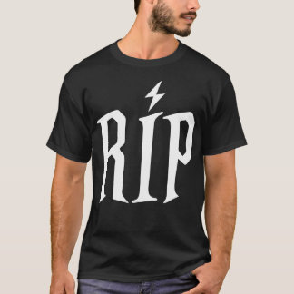 Rest In Peace T-Shirt