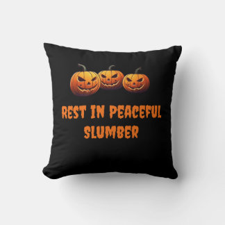 Rest in Peaceful Slumber pumpkins Halloween Cushion