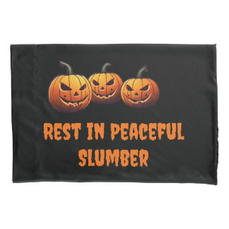 Rest in Peaceful Slumber pumpkins Halloween Pillowcase
