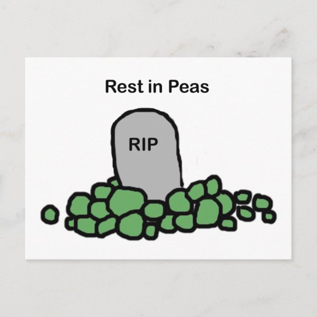 Rest in Peas Postcard (Front)