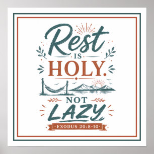 Rest Is Holy Not Lazy Christian Motivational Quote Poster