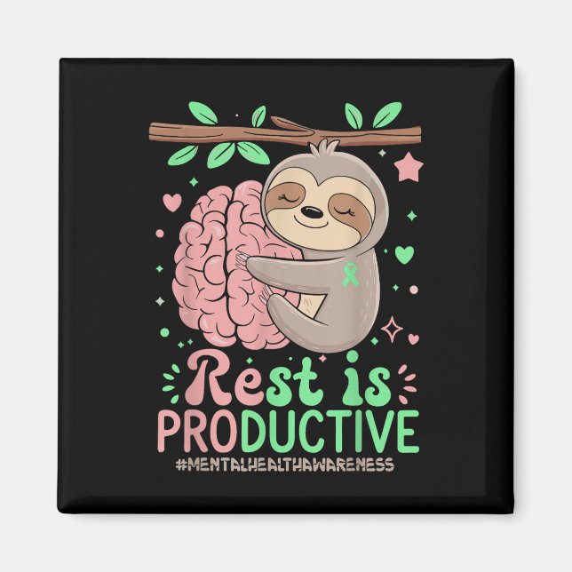 Rest Is Productive Funny Sloth Mental Health Aware Magnet (Front)