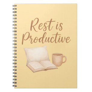 Rest is Productive  Notebook