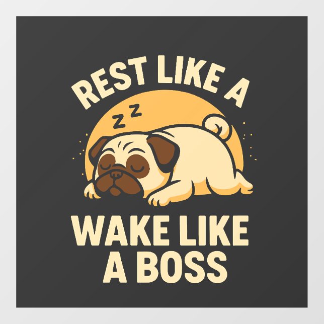 Rest Like A Pug - Wake Like A Boos (Sheet)