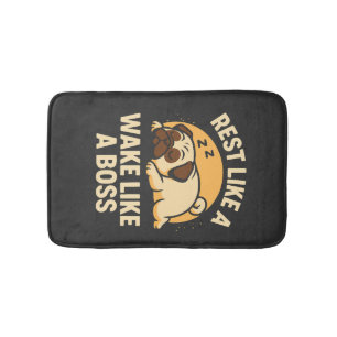 Rest Like A Pug - Wake Like A Boos Bath Mat