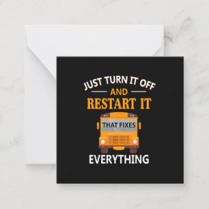 Restart It That Fixes Everything School Bus Driver Card