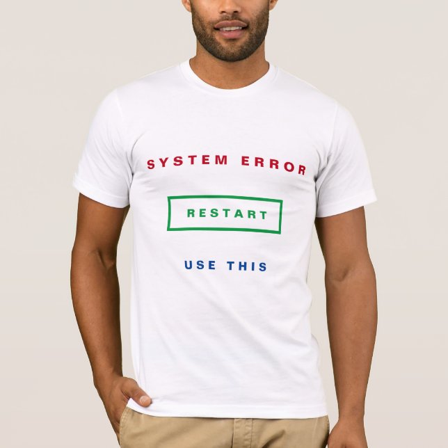 Restart T-Shirt - Custom Text (Front)