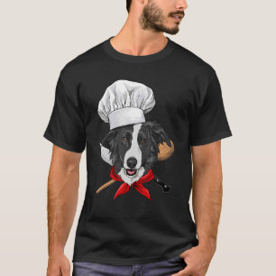Restaurant Border Collie Chef Cook Kitchen Cooking T-Shirt