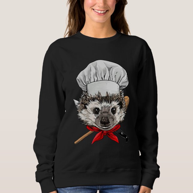 Restaurant Hedgehog Chef Kitchen Cook Culinary Coo Sweatshirt (Front)