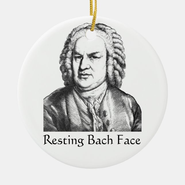 Resting Bach Face Classical Music Composer Ceramic Ornament (Front)