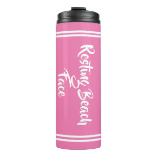 Resting Beach Face Hot Pink Thermal Tumbler