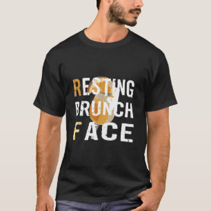 Resting Brunch Face Champagne Mimosa Funny  T-Shirt