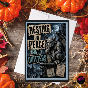 Resting in Peace Is for Quitters Funny Gargoyle Holiday Card