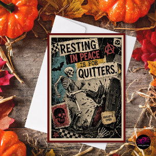 Resting in Peace is For Quitters Funny Skeleton Holiday Card