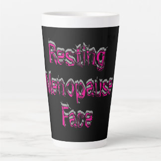  Resting Menopause  Latte Mug