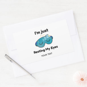 Resting My Eyes Custom Name Joke Personalised Rectangular Sticker
