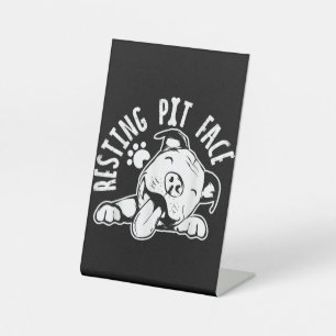 Resting Pit Face  Funny Dog Pitbull Meme Clothing Pedestal Sign
