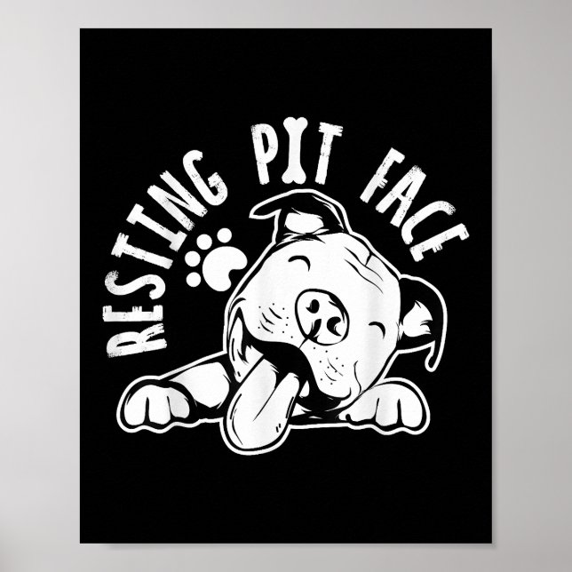 Resting Pit Face  Funny Dog Pitbull Meme Clothing Poster (Front)