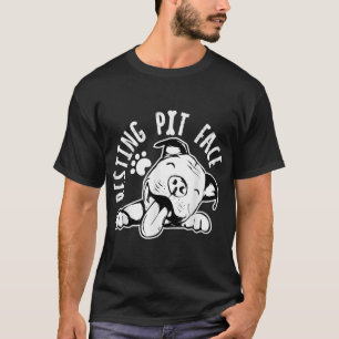 Resting Pit Face Funny Dog, Pitbull Meme Clothing T-Shirt