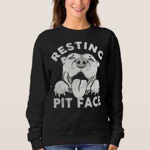 Resting Pit Face Funny Pitbull Dog Quote For Pet L Sweatshirt