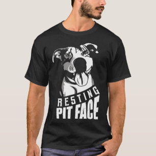 Resting Pit Face Funny Pitbull Lovers T-Shirt