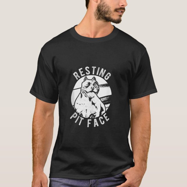 Resting Pit Face Pittie Pitbull Dog Owner Pet Pitb T-Shirt (Front)