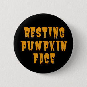 Resting Pumpkin Face - Funny Halloween 2022   6 Cm Round Badge