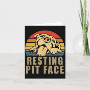 Resting T Face - Tbull Lovers Gift For Men And Wom Card