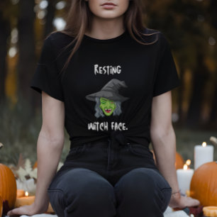 Resting Witch Face Funny Halloween Quote T-Shirt