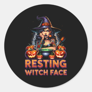 Resting Witch Face Funny Sarcastic Halloween Rude  Classic Round Sticker