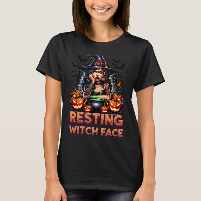 Resting Witch Face Funny Sarcastic Halloween Rude  T-Shirt (Front)